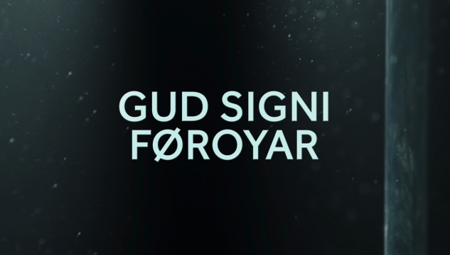 Gud signi Føroyar 16:9 BRÚKA HESA