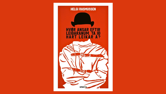 Hvør ansar eftir leiðaranum, Helgi Rasmussen